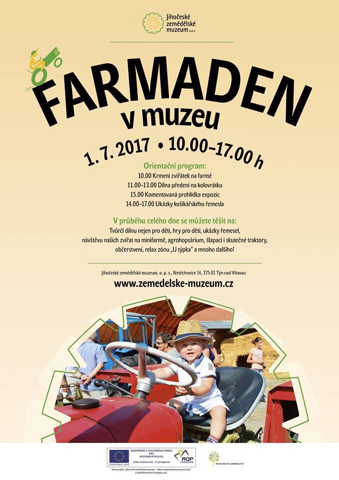 FARMADEN v Jihočeském zemědělském muzeu